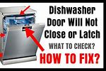 LG Dishwasher Door Won't Latch