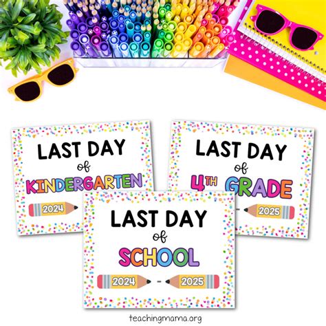 Last Day Of School Printable Sign