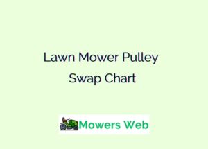 Lawn Mower Pulley Swap Chart