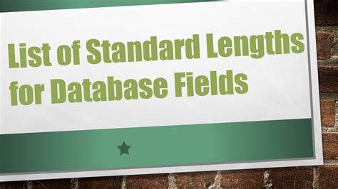 List of standard lengths for database fields