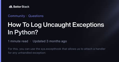 Logging uncaught exceptions in Python