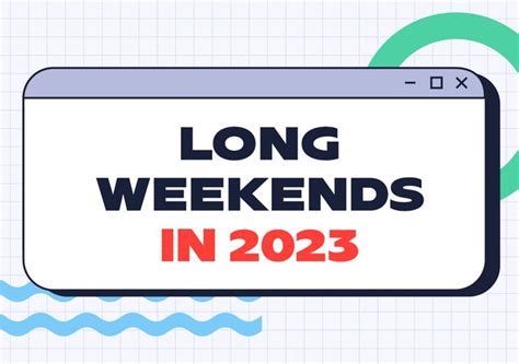 Long Weekend January 2023