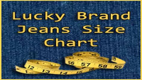 Lucky Jeans Size Chart