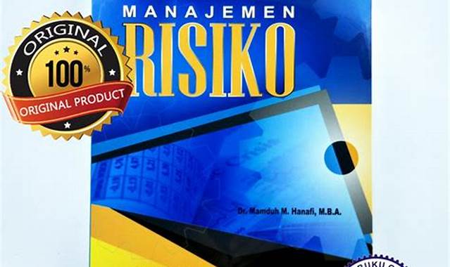 Manfaat Buku Manajemen Risiko Mamduh Hanafi