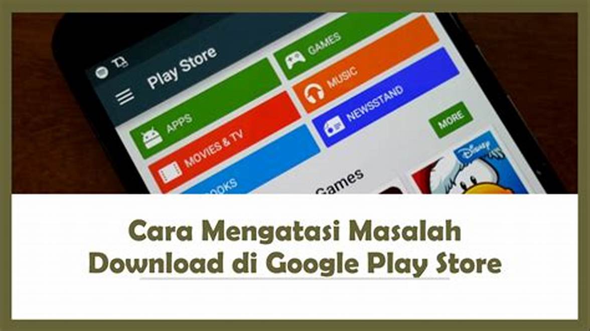 Masalah pada Google Play Store