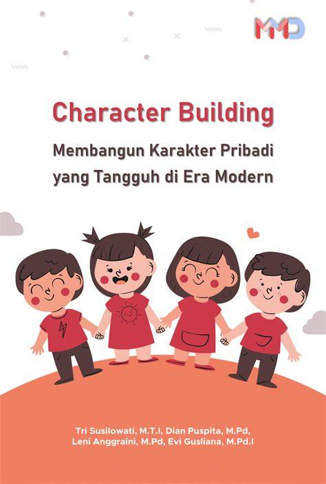 Membangun Karakter