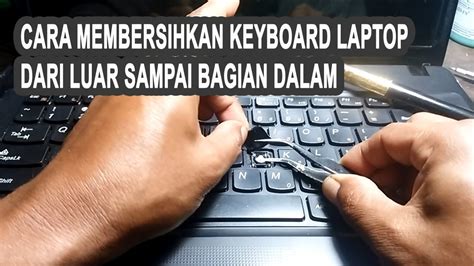 Membersihkan Keyboard