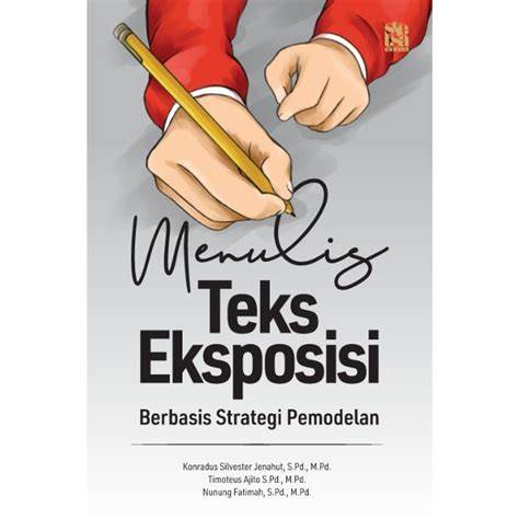 Menulis Teks Eksposisi