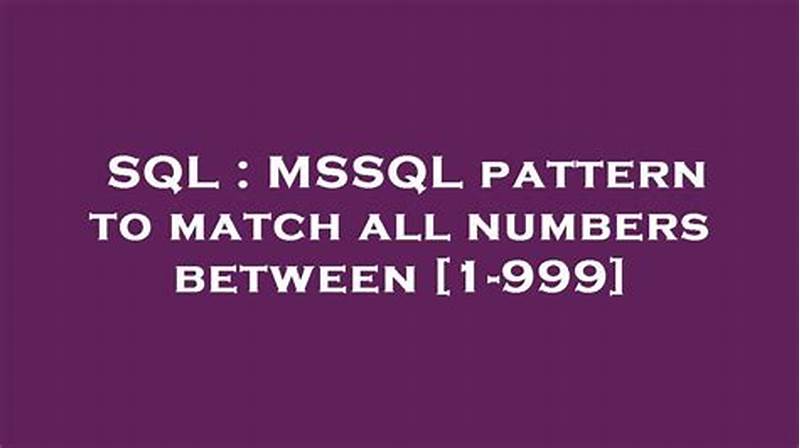 Mssql Pattern Matching