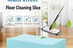 Multi-Effect Floor Cleaning Slice