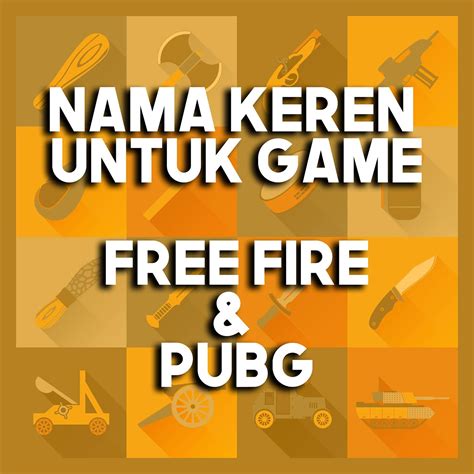 Nama Keren untuk Game PUBG Mobile
