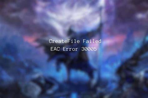 Common Causes of Nightreign Error Code 30005