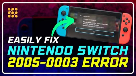 7 Fast Ways to Fix Nintendo Switch Error Code 2005-0003