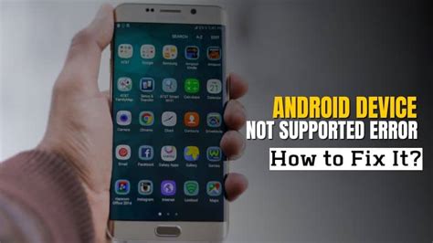 Not Support All Android Devices