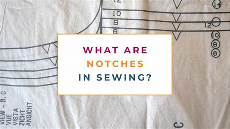 Notches In Sewing Pattern