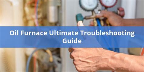 Oil Furnace Troubleshooting Chart