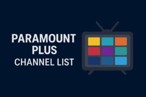 Paramount Plus Live Tv Channel List Printable
