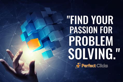 Passion for problem-solving