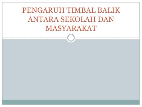 Pengaruh Timbal Balik