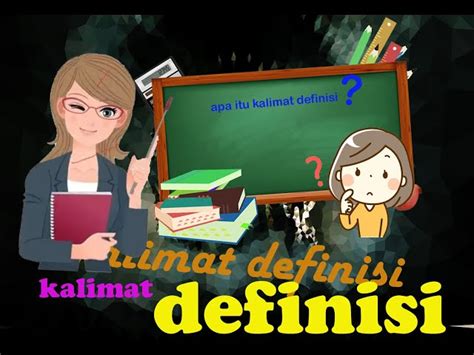 Pentingnya Kalimat Definisi
