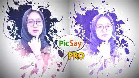 Picsay Pro Indonesia Efek Unik