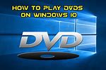 Play a DVD in Windows 10