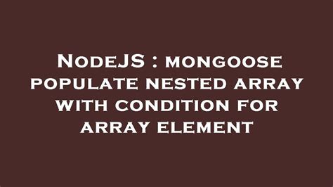 Populate nested array in mongoose