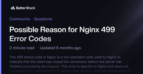 Possible reason for NGINX 499 error codes