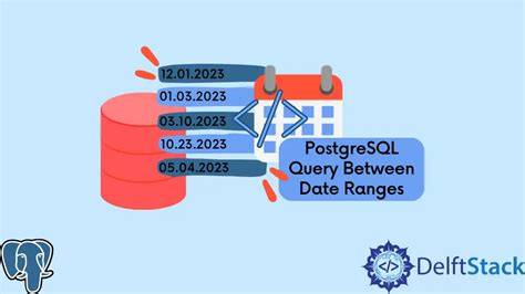 Postgresql query between date ranges