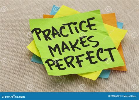 Practice Makes Perfect
