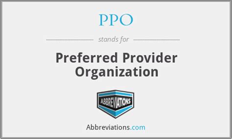 Preferred Provider Organization (PPO)