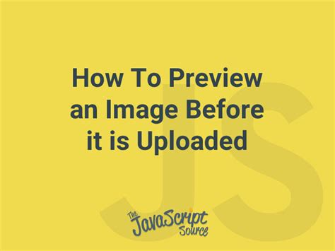 Preview an image before it is uploaded