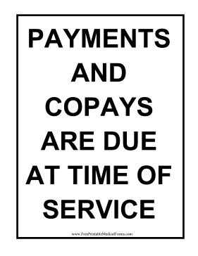 Printable Copay Due At Time Of Service Sign
