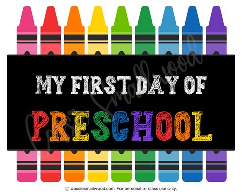 Printable First Day Of Preschool Signs