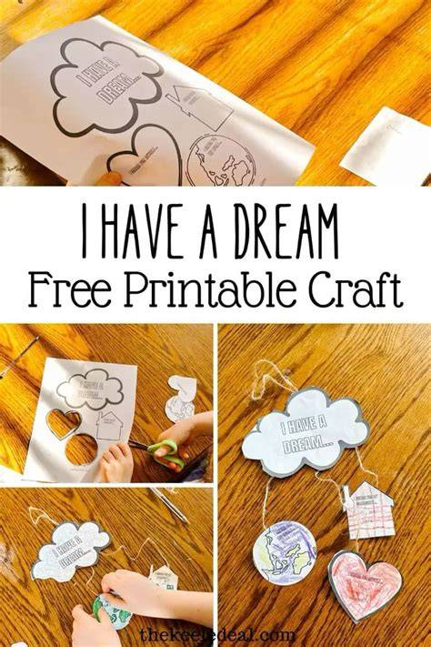 Printable I Have A Dream Craft