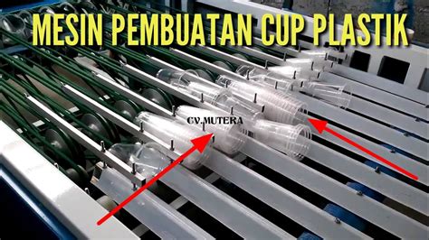 Proses Pembuatan Gelas Plastik