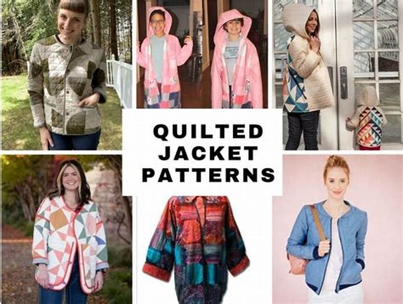 Quilted Jacket Pattern