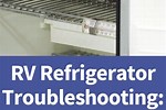 RV Refrigerators Tips and Troubleshooting