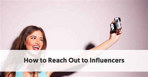 Reach Out to Influencers and Thought Leaders