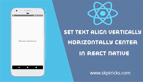 ReactNative how to center text