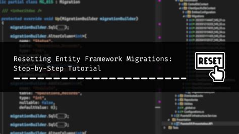 Reset Entity-Framework Migrations