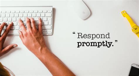 Responding Promptly
