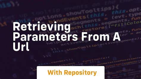 Retrieving parameters from a URL