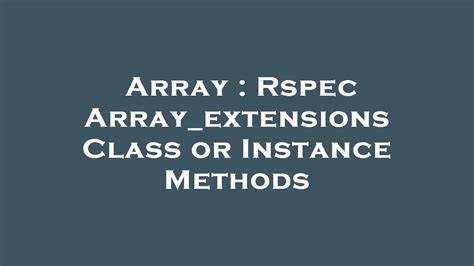 Rspec arrayshould  anotherarray but without concern for order