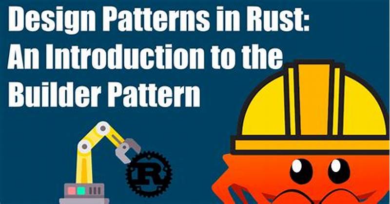 Rust Builder Pattern