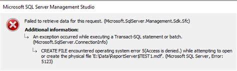 SQL Server Operating system error 5 5Access is denied