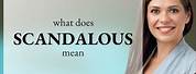 Scandalous Definition
