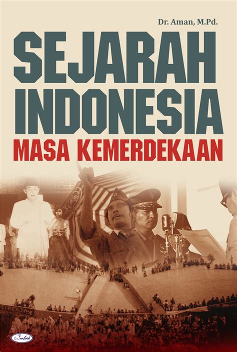 Sejarah Kemerdekaan Indonesia di Sekolah