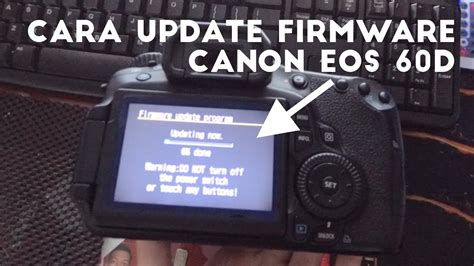 Selesai Update Firmware Canon 60D