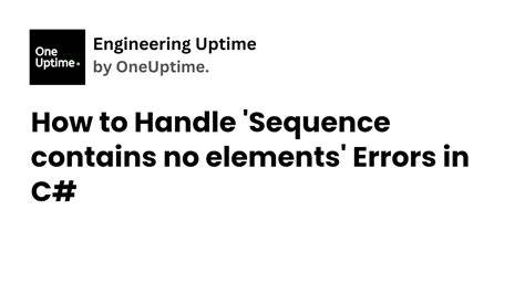 Sequence contains no elements